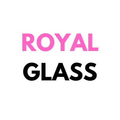 Royal Glass